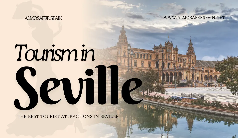 Tourism in Seville