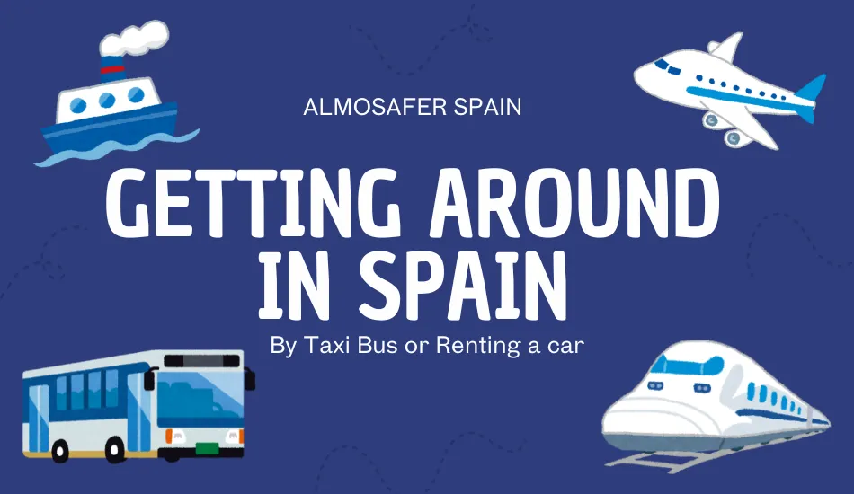 Getting Around in Spain