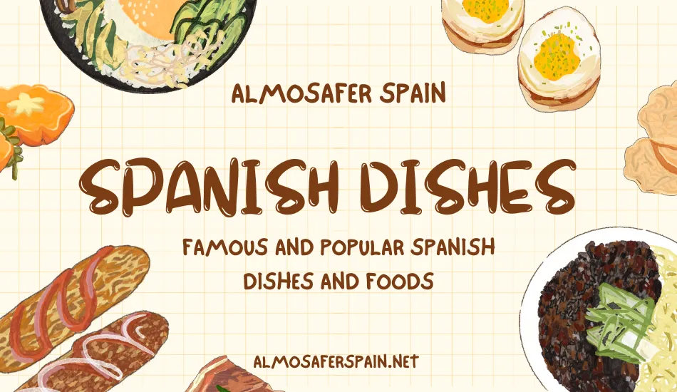 Spanish dishes