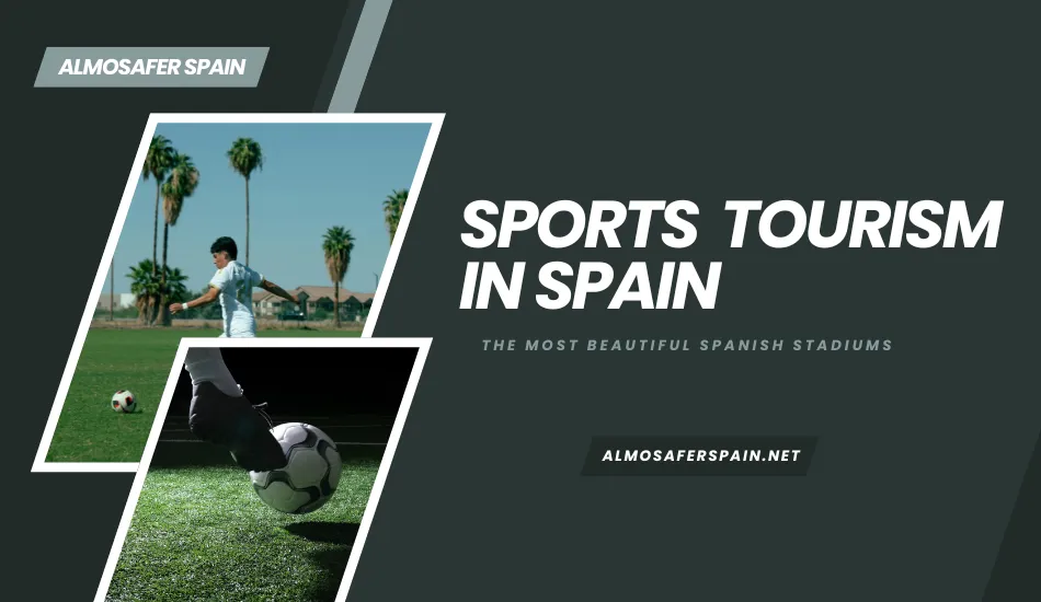 Sports Tourism in Spain