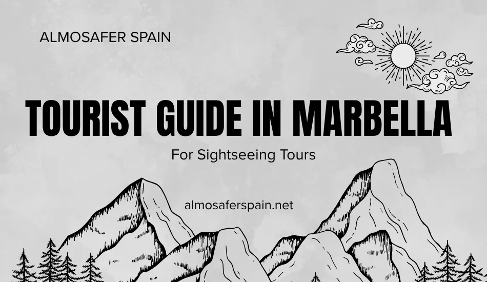 Tourist Guide in Marbella